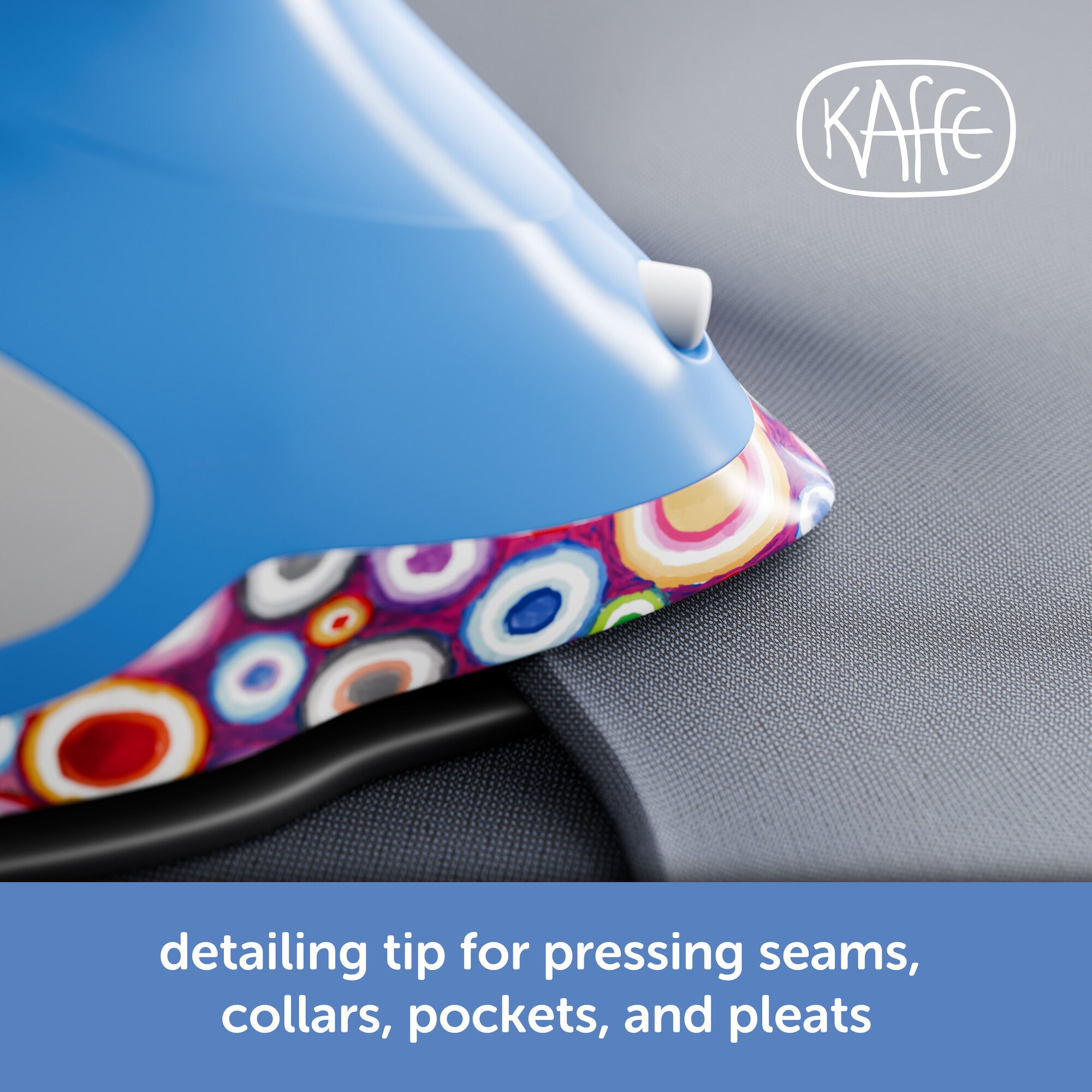 Oliso Kaffe ProPlus Smart Iron – limited edition design by Kaffe Fassett. The 2" detailer tip is ideal for pressing in tight corners, seams, pleats and pockets.